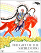 

The Gift of the Sacred Dog Story&Illustrations Reading rainbow book