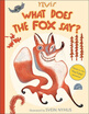 

What Does the Fox Say