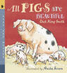 

All Pigs Are Beautiful Read&Wonder