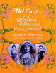 

Bel Canto A Theoretical&Practical Vocal Method