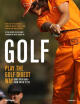 

Golf Play the Golf Digest Way Hone Your Game - From Green to Tee