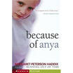 

Because of Anya