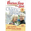 

Chicken Soup for the Soul Older & Wiser