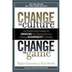 

Change the Culture Change the Game