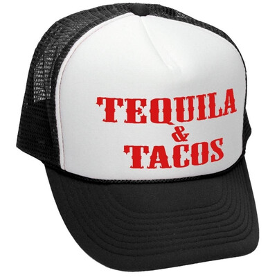 

The Goozler Tequila&Tacos - Party Drink Alcohol - Adult Trucker Cap Hat
