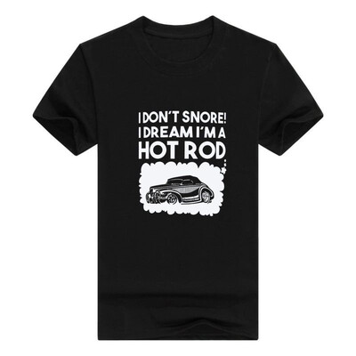 

Funny Car Gifts I Dont Snore I Dream Im a Hot Rod Classic Car Mens t-Shirt
