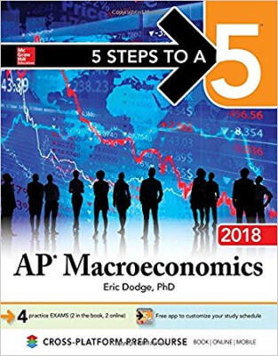 

5 STEPS TO A 5 AP MACROECONOMICS 2018