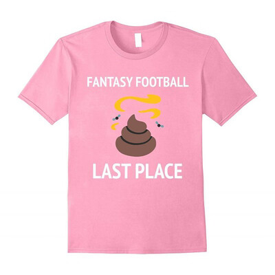 

Fantasy Football Last Place T-Shirt Funny Tee For The Loser