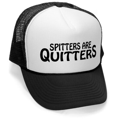 

Megashirtz - Spitters Are Quitters - Vintage Style Trucker Hat Retro Mesh Cap