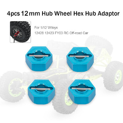 

12mm Metal Hub Wheel Hex Adaptor for 112 Wltoys 12428 12423 FY03 Hopup Parts RC Off-road Car Crawler 4pcs