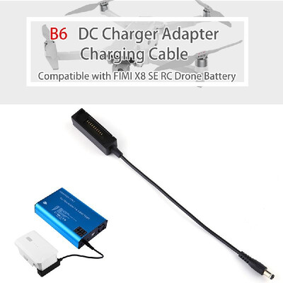

B6 B6AC DC Charger Adapter Charging Cable Compatible with FIMI X8 SE RC Drone Battery
