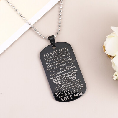 

To My Son Daughter I Want You To Believe Love Dad Mom Dog Tag Military Necklace Ball Chain Son Birthday Graduation Gifts