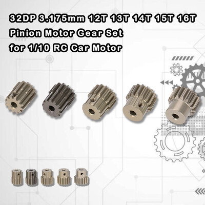 

Siaonvr 32DP 3175mm 12T 13T 14T 15T 16T Pinion Motor Gear Set for 110 RC Car Motor