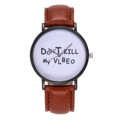 

Pure White Reloj 2018 Fashion Women Quartz Watch DONT KILL My VLBEO Leather Watches High Quality Clock Wristwatch Feminino