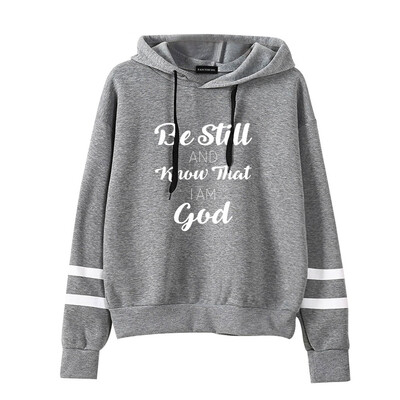 

Fashion Be Still And Know That I Am God Letter Printed Hoodie Casual Hooded Sweatshirt Pullover Hoody Tops