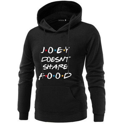 

Friends Tv Show Women Hoodie Joey Doesnt Share Food Letter Print Hoodie Sleeve Pullover Loose Hooded Sweatshirt