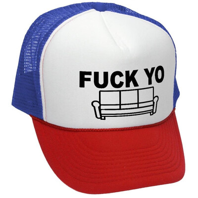 

Guacamole Fuck YO Couch - Chappelle James Comedy - Adult Trucker Cap Hat