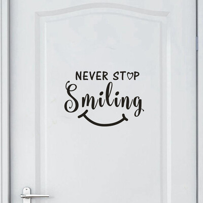 

Gobestart NEVER STOP SMILING Home Decor Wall Sticker Decal Bedroom Vinyl Art Mural