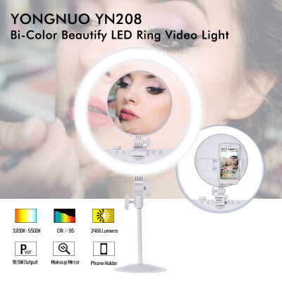 

YONGNUO YN208 3200K-5500K Bi-Color LED Video Light Ring Type Beautify Fill light with Make-up Mirror Phone Holder for Portrait Pho