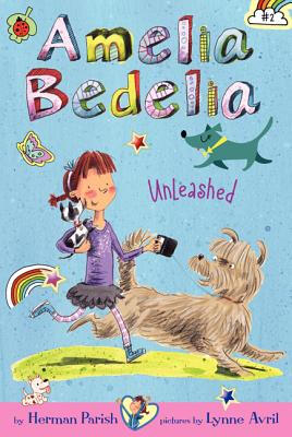 

Amelia Bedelia Unleashed Amelia Bedelia Chapter Book 2