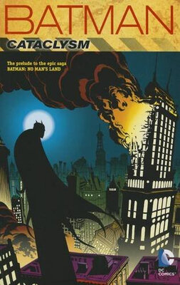 

Batman Cataclysm New Edition