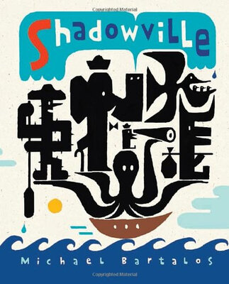 

Shadowville
