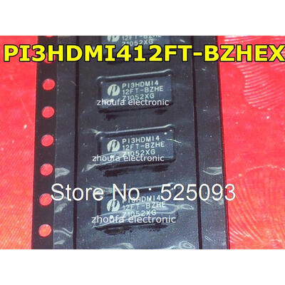 

10pcs/lot PI3HDMI412FT-BZHEX PI3HDMI412FT-BZHE PI3HDMI4