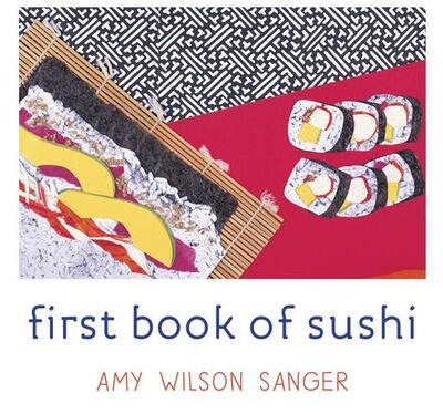 

First Book of Sushi