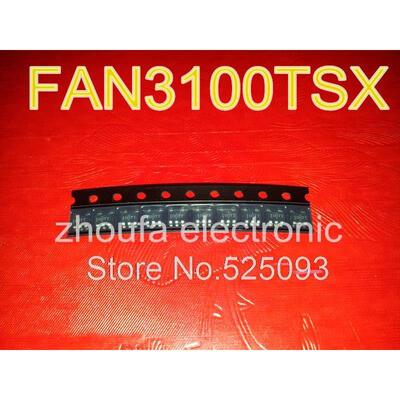 

20pcslot FAN3100TSX FAN3100TS FAN3100