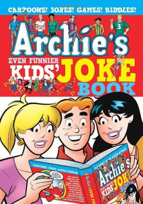 

Archies Even Funnier Kids Joke Book Archies Joke Books