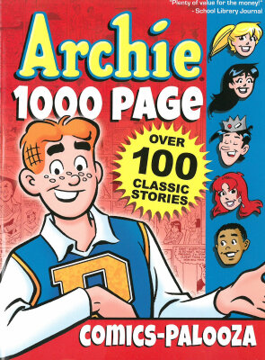 

Archie 1000 Page Comics-Palooza Archie 1000 Page Digests