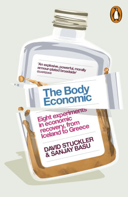 

The Body Economic Eight experiments in economic recovery from Iceland to Greece