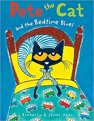 

Pete the Cat&the Bedtime Blues