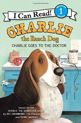 

Charlie the Ranch Dog Charlie Goes to the Doctor