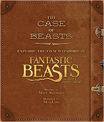 

The Case of Beasts Explore the Film Wizardry of Fantastic Beasts&Where to Find Them
