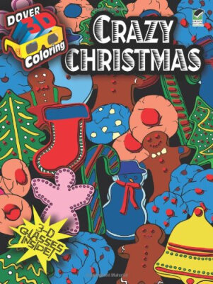 

3-D Coloring Book-Crazy Christmas Dover 3-D Coloring Book