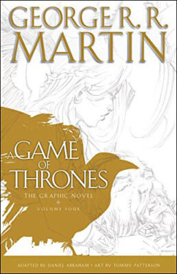 

A Game of Thrones The Graphic Novel Volume Four