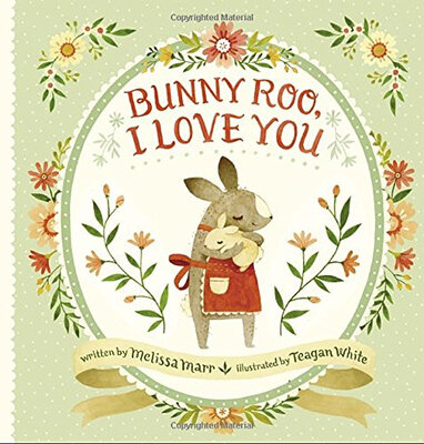 

Bunny Roo I Love You