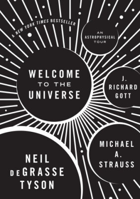 

WELCOME TO THE UNIVERSE An Astrophysical Tour