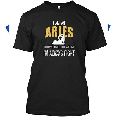 

Aries is Always Right Funny Zodiac Horoscope Birthday Gifts