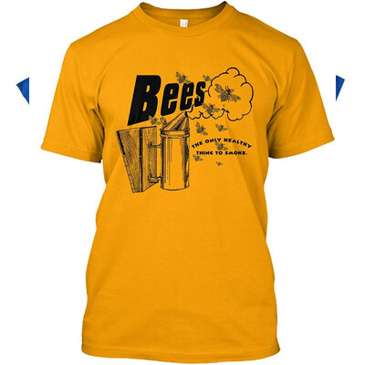 

Bees The only Healthy Thing to Smoke Tshirt - Hanes Tagless Tee
