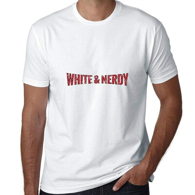 

White & Nerdy - Hilarious Word Art Graphic Mens T-Shirt