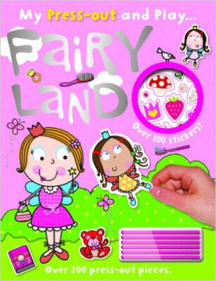 

My Press-Out And Play Fairy Land