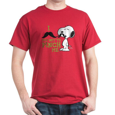 

CafePress - Snoopy - Mustache Your Not to Pinch M - 100 Cotton T-Shirt