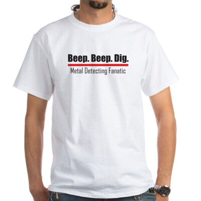 

CafePress Beep Beep Dig White T-Shirt - 100 Cotton T-Shirt White