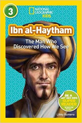 

National Geographic Readers Ibn al-Haytham The