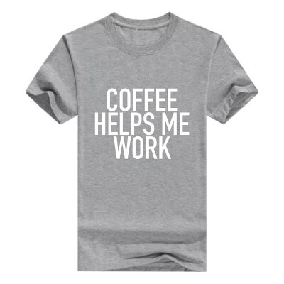 

Coffee Helps Me Work - Fun Caffeine Loving Men Cotton T-Shirt