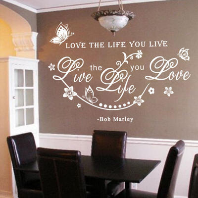 

Bob Marley Quote Love The Life You Live Art Wall Sticker Decals Decor Removable