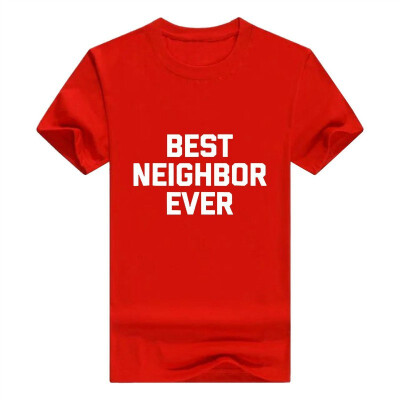 

Best Neighbor Ever Men T-Shirt Funny Saying Sarcastic Novelty