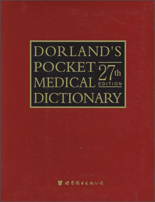 

DORLANDS POCKET MEDICAL DICTIONARY（27th EDITION 附光盘）